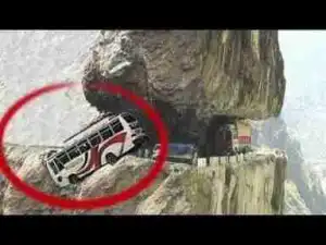 Video: Most Dangerous Roads In The World - You Will Not Believe What You See!